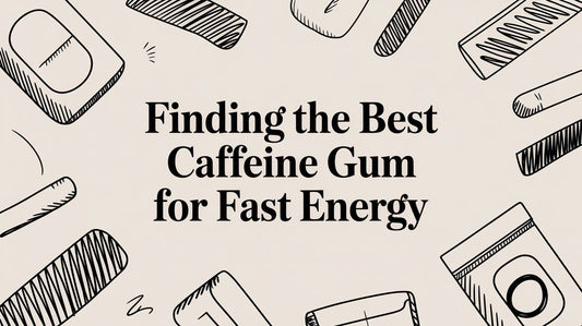 Finding the Best Caffeine Gum for Fast Energy