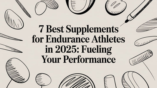 7 Best Supplements for Endurance Athletes in 2025: Fueling Your Performance